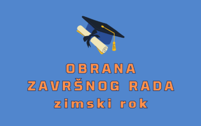 Obrana završnog rada – zimski rok